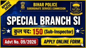 Read more about the article BPSSC Special Branch Sub Inspector Online Form 2026